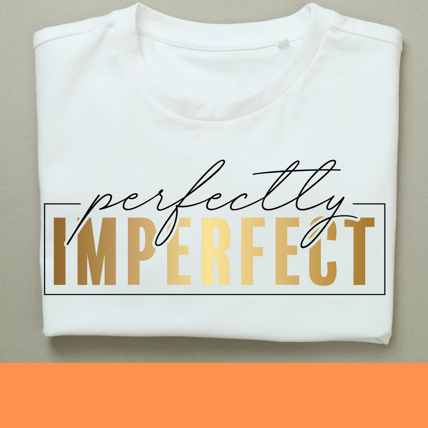 Perfectly Imperfect