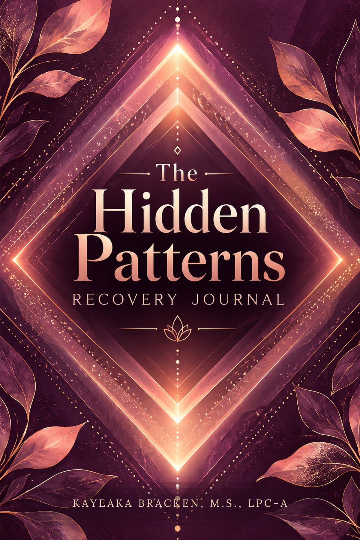 The Hidden Patterns Recovery Journal | Rebuilding Self-Trust | Digital Edition