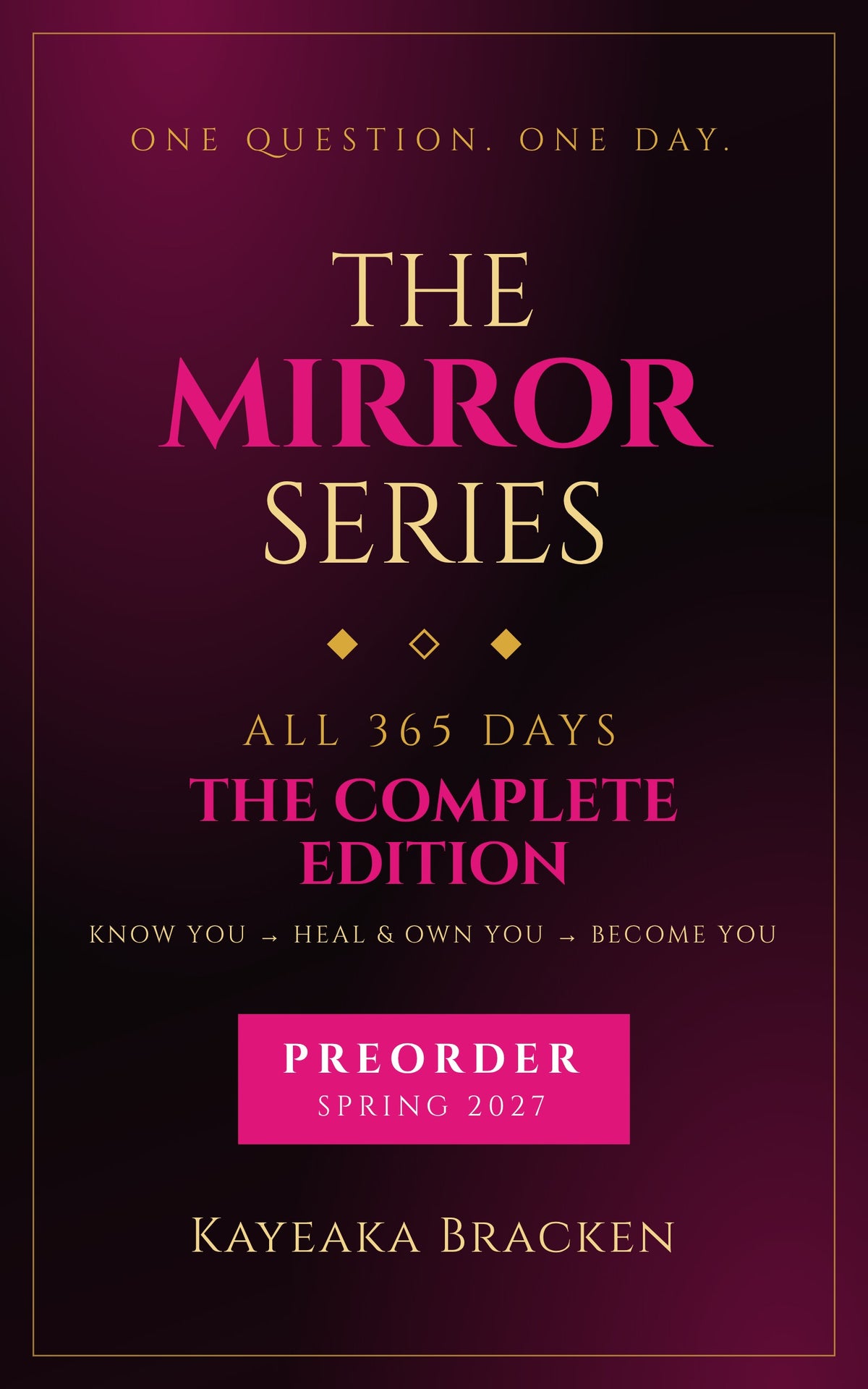 The Mirror Series: The Complete Edition | All 365 Days (Preorder)
