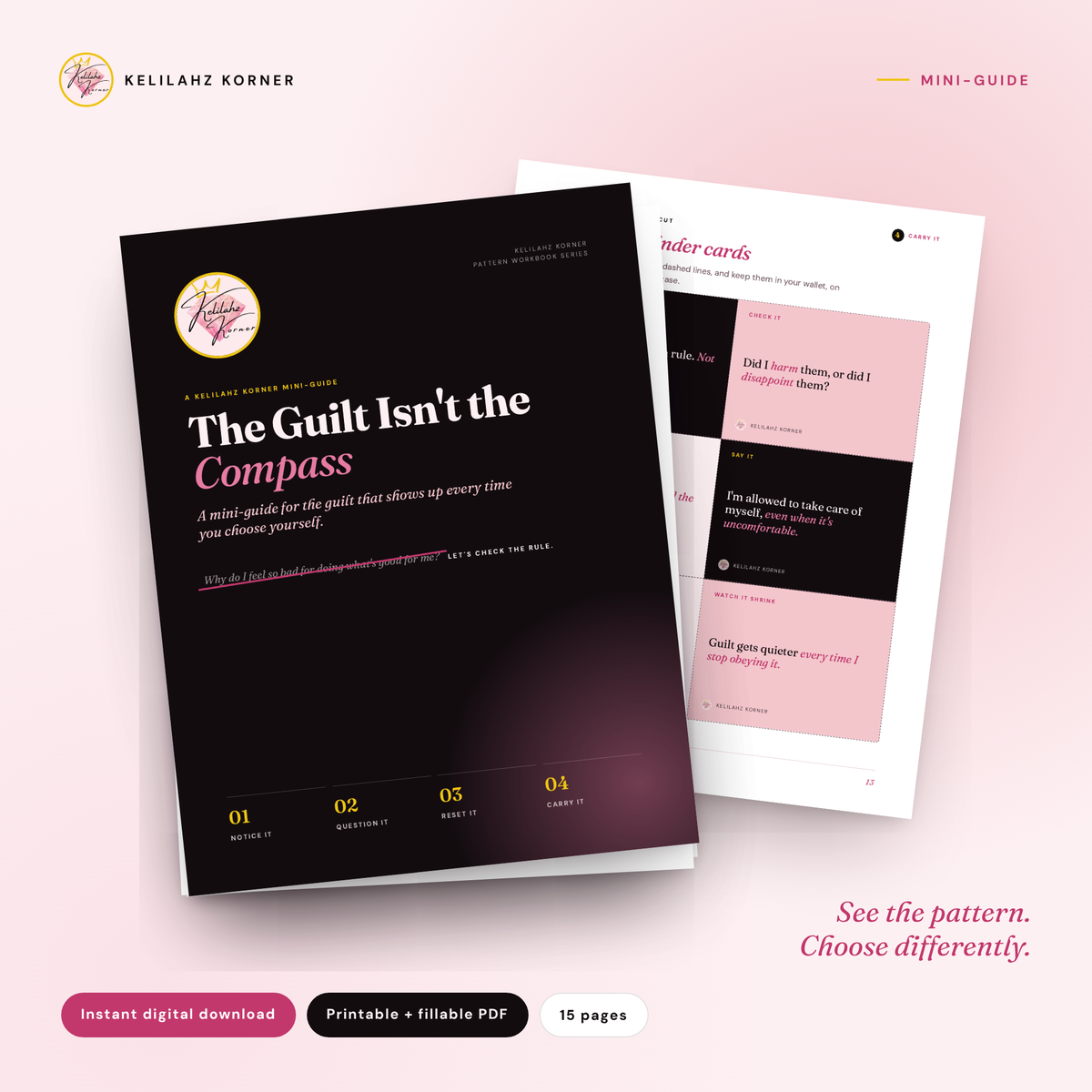 The Guilt Isn't the Compass: Mini-Guide