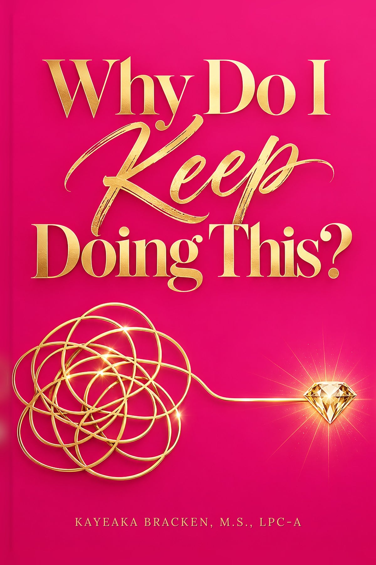 Why Do I Keep Doing This? | 90-Day Pattern Interruption Journal | Digital Edition